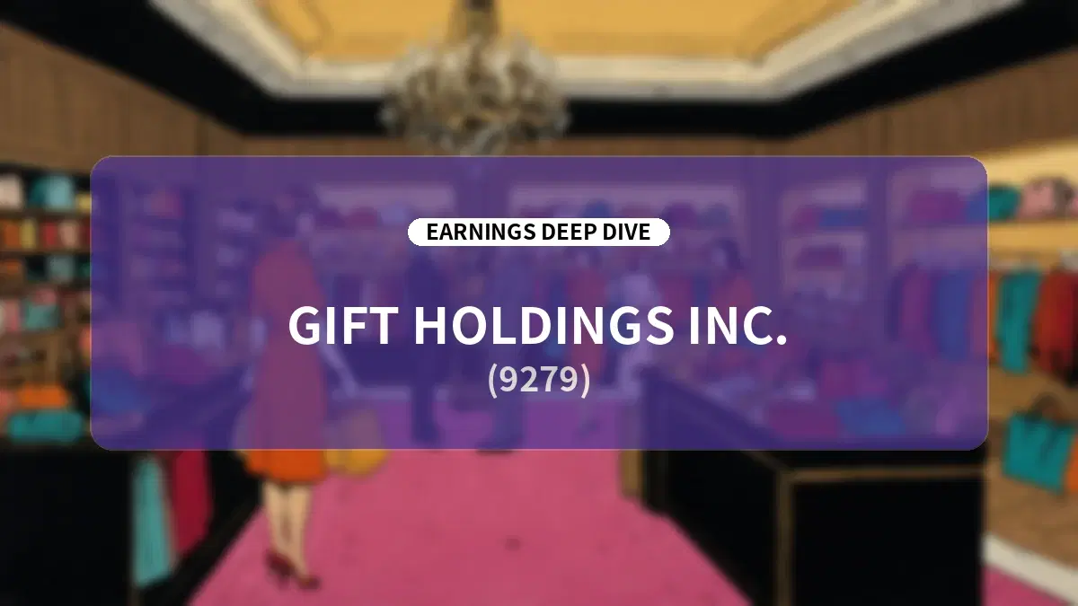 Gift Holdings FY2026 Q3 Earnings Deep Dive: Strong Same-Store Sales and Manufacturing Efficiency Drive Significant Profit Growth; Full-Year Guidance Revised Upward